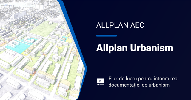 Poza produs Întocmirea documentației de urbanism - Allplan Urbanism Avansat