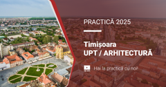 PRACTICĂ 2026 - UPT - ARHITECTURĂ