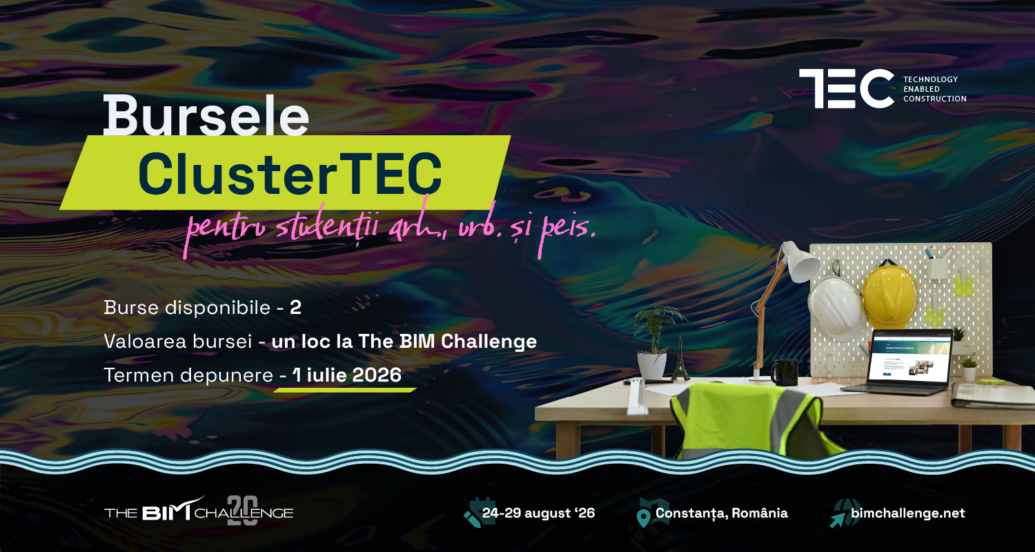 Poza produs Burse oferite de Cluster TEC  | The BIM Challenge 2026