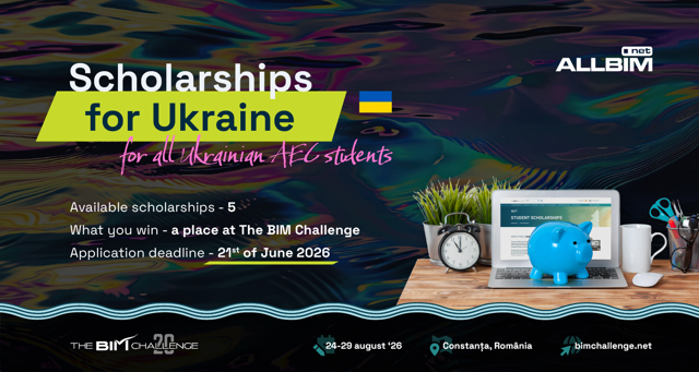 Poza produs Ukraine Student Scholarship | The BIM Challenge 2026