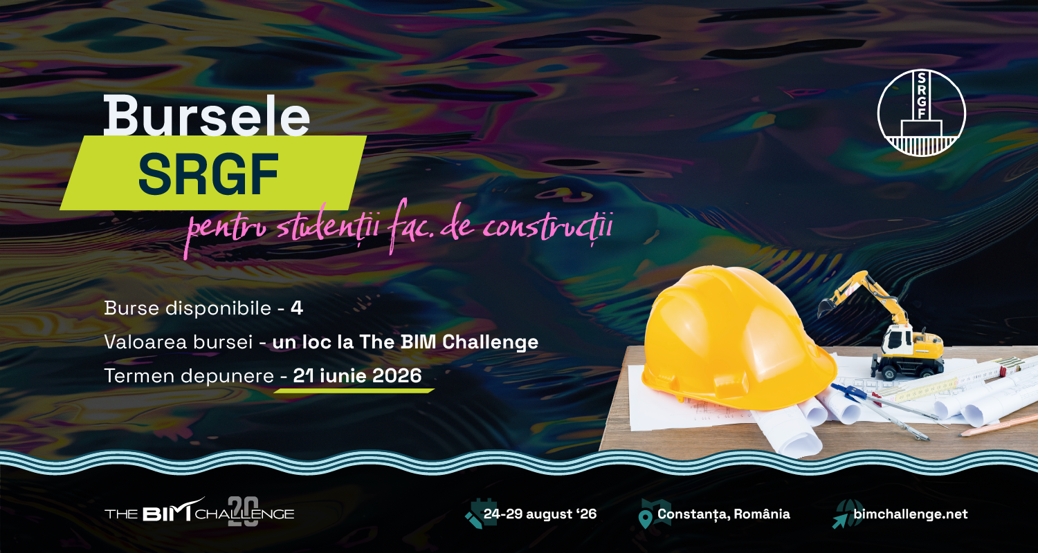 Poza produs Burse oferite de SRGF | The BIM Challenge 2026