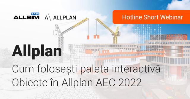 Poza produs Cum folosesti paleta interactiva Obiecte in Allplan AEC 2022