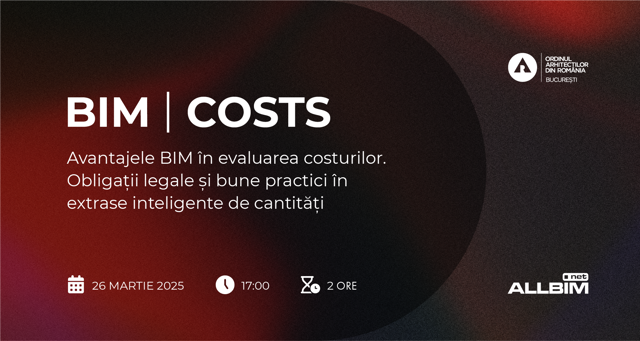 Poza produs Avantajele BIM in evaluarea costurilor unui proiect de construcții. Obligații legale și bune practici în realizarea extraselor inteligente de cantități