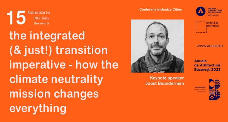 Poza produs Joost Beunderman - „The integrated (&just!) transition imperative – how the climate neutrality mission changes everything” în cadrul conferinței internaționale Inclusive Cities