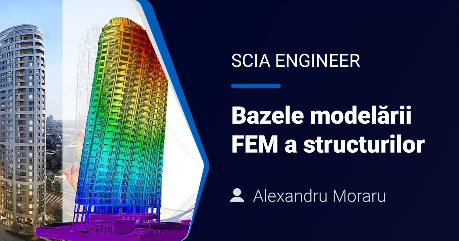 Poza produs UTCB | SCIA Engineer - Bazele modelării FEM a structurilor