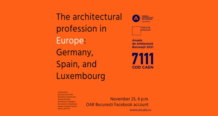 Poza produs Despre profesia de arhitect în Europa: Germania, Spania și Luxemburg / The architectural profession in Europe: Germany, Spain and Luxembourg